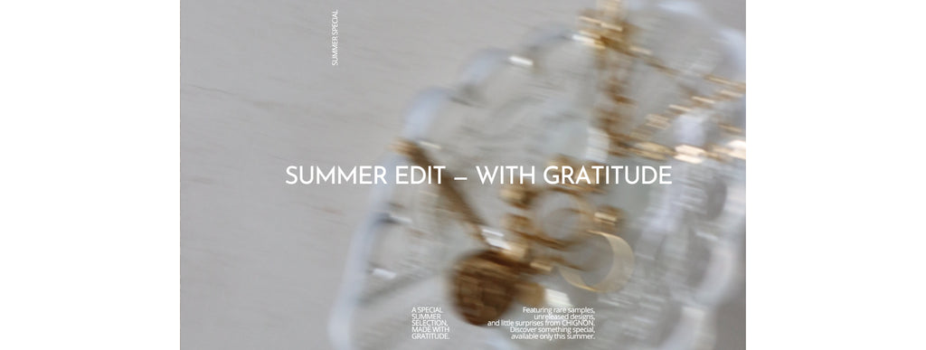 SUMMER EDIT — WITH GRATITUDE