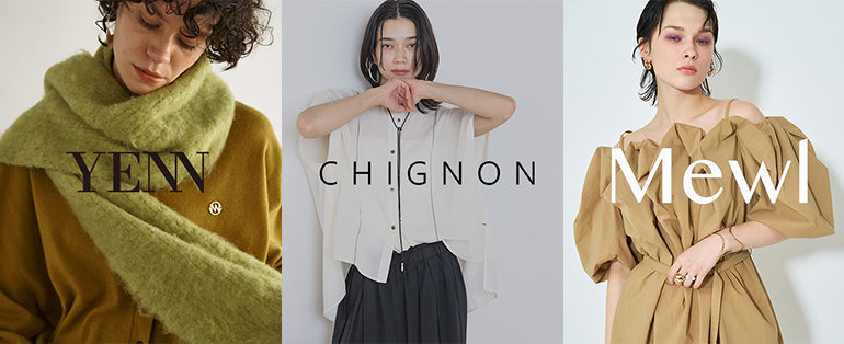 YENN / CHIGNON / Mewl new collection